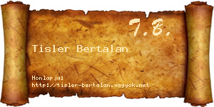 Tisler Bertalan névjegykártya